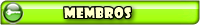 Membros